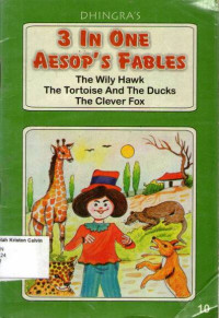 3 In One Aesop's Fabels #10: The Wily Hawk, The Tortoise And The Ducks, The Clever Fox