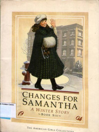 Changes for Samantha: A Winter Story Book Six