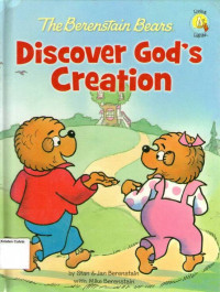 Discover God's Creation: The Berenstain Bears