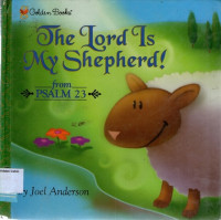 Golden Books #2: The Lord is My Shepherd! from Psalm 23