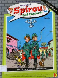 The Dictator and the Mushroom: Adventures of Spirou and Fantasio #7