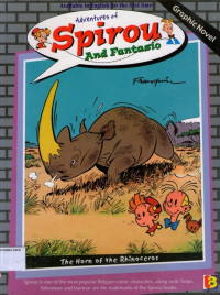 The Horn of the Rhinoceros: Adventures of Spirou and Fantasio #6