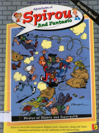 Pirates of Silence and Superquick: Adventures of Spirou and Fantasio #10