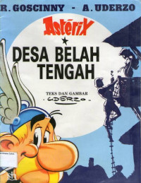 Desa Belah Tengah: Kisah Petualangan Asterix