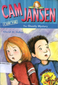 Cam Jansen #16: The Ghostly Mystery