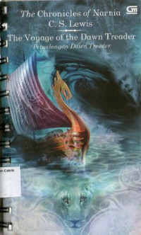 Petualangan Dawn Treader (The Voyage of the Dawn Treader): The Chronicles of Narnia #5