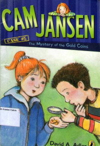 Cam Jansen #5: The Mystery of the Gold Coins