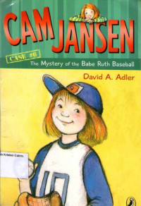 Cam Jansen #6: The Mystery of the Babe Ruth Baseball