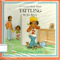 Image of Tattling: A Children's Book About