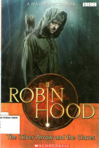 Robin Hood: The Silver Arrow and the Slaves, Level 2