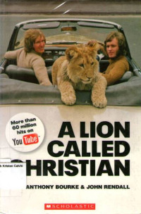 Lion Called Christian, A: Level 4