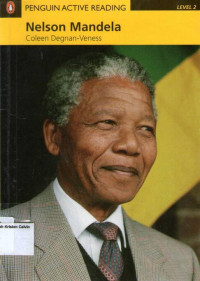 Nelson Mandela: Penguin Active Reading, Level 2