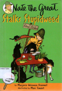 Nate the Great Stalks Stupidweed #9