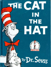 Cat in the Hat, The: I Can Read it All By Myself, Beginner Books