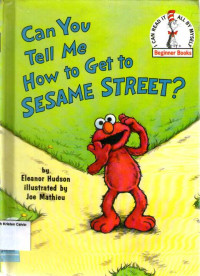 Can You Tell Me How to Get to Sesame Street?: I Can Read It All By Myself: Beginner Books