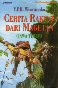 Cerita Rakyat Dari Magetan (Jawa Timur)