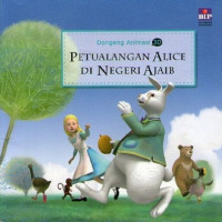 Petualangan Alice di Negeri Ajaib, Dongeng Animasi 3D #49