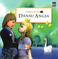 Danau Angsa, Dongeng Animasi 3D #14