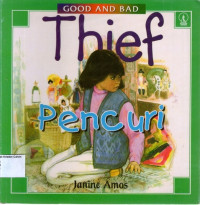 Thief (Pencuri): Good and Bad