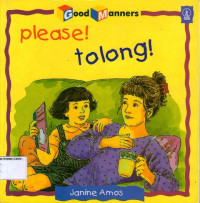 Please!, Tolong!: Good Manners