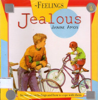 JEALOUS: Stories about feelings and how to cope with them