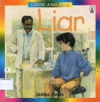 Liar: Good and Bad