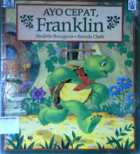 Ayo Cepat, Franklin: Franklin Series #2