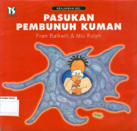 Keajaiban Sel: Pasukan Pembunuh Kuman