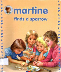 Martine Finds a Sparrow