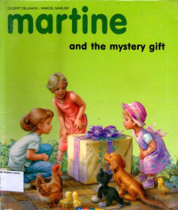 Martine and the Mystery Gift