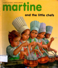 Martine and the Little Chefs