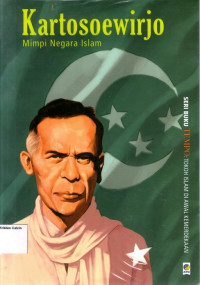 Buku Tempo: Tokoh Islam di Awal Kemerdekaan #1: Kartosoewirjo, Mimpi Negara Islam