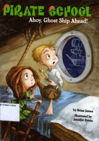 Pirate School #2: Ahoy, Ghost Ship Ahead!