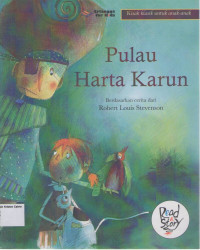 Pulau Harta Karun: Kisah Klasik untuk Anak- Anak