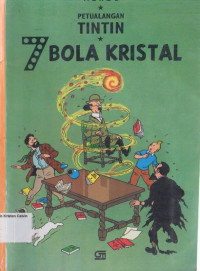 7 Bola Kristal: Petualangan Tintin