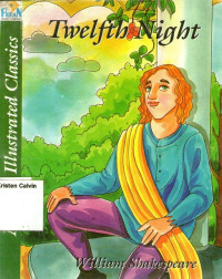 Twelfth Night: Modern Illustrated Classics