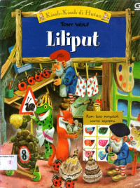 Kisah-kisah di Hutan #2: Liliput