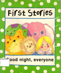 Good Night, Everyone: First Stories