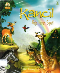 Kancil #6: Raja Hutan Sejati