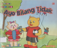 Ayo Bilang Tidak