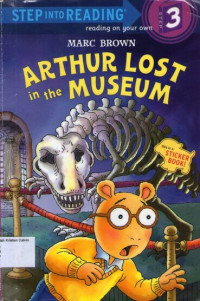 Arthur Lost in the Museum: Step into Reading Sticker Book (Step 3) with Marc Brown #8