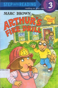 Arthur's Fire Drill: Step into Reading Sticker Book (Step 3) with Marc Brown #12