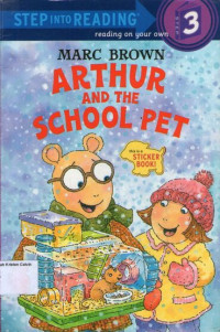 Arthur and the School Pet: Step into Reading Sticker Book (Step 3) with Marc Brown #2