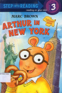 Arthur in New York: Step into Reading Sticker Book (Step 3) with Marc Brown #6