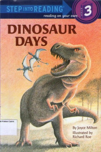 Dinosaur Days: Step into Reading (Step 3)