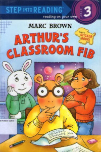 Arthur's Classroom Fib: Step into Reading Sticker Book (Step 3) with Marc Brown #11