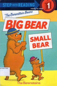 The Berenstain Bears Big Bear, Small Bear