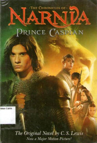 The Chronicles of Narnia #4: Prince Caspian