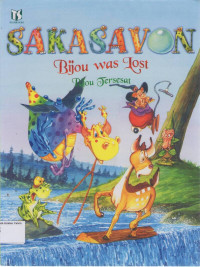 Bijou tersesat: Bijou was Lost: Sakasavon