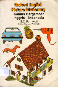 Qxford English Picture Dictionary: Kamus Bergambar Inggris- Indonesia